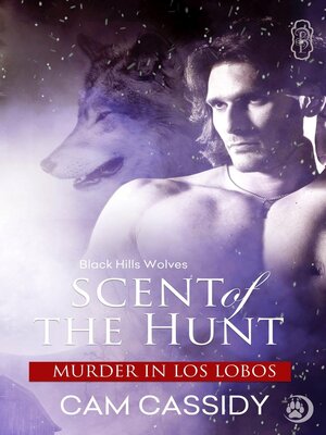 cover image of Scent of the Hunt (Black Hills Wolves book38)